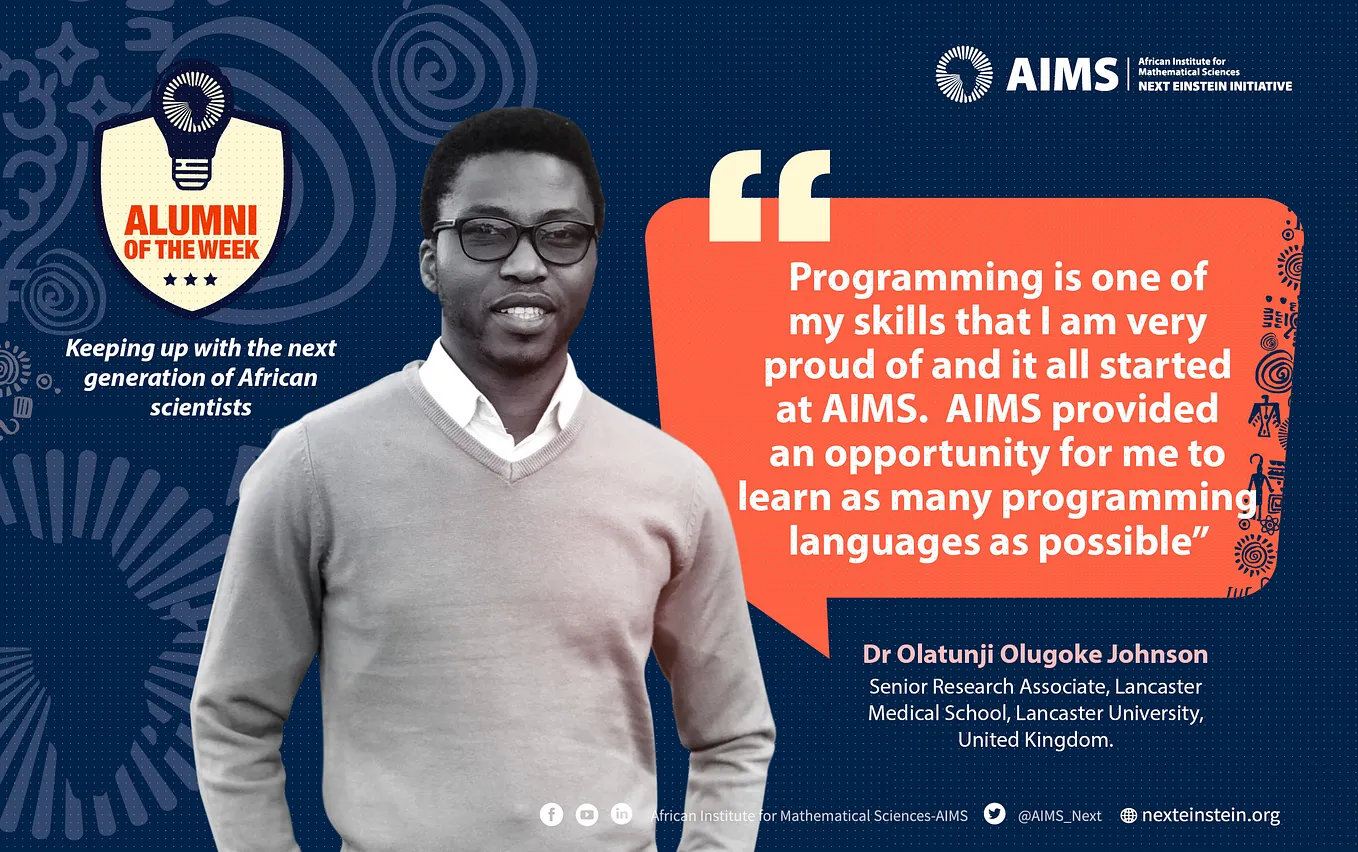 #AlumoftheWeek — Olatunji Olugoke Johnson — AIMS Tanzania’16