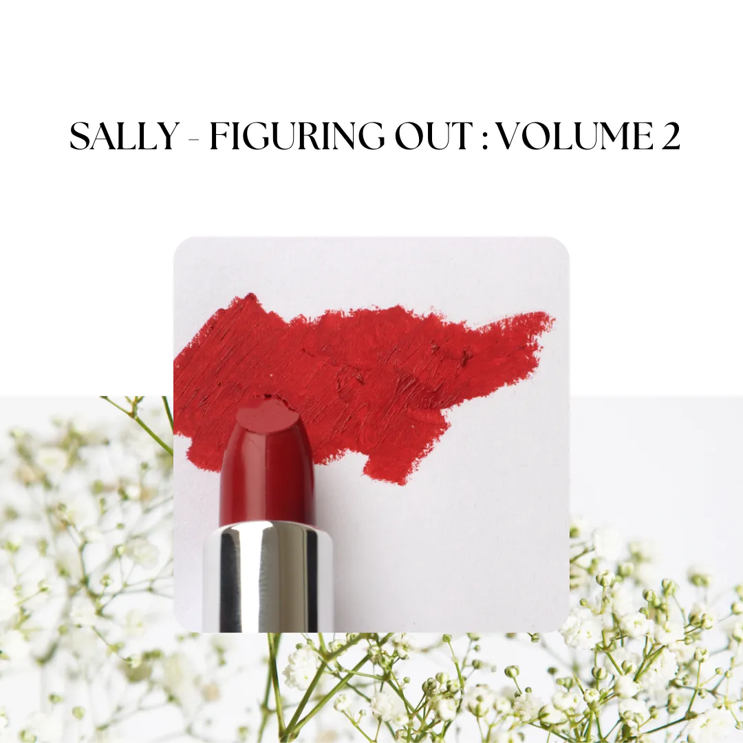 Sally — Figuring Out: Volume 2