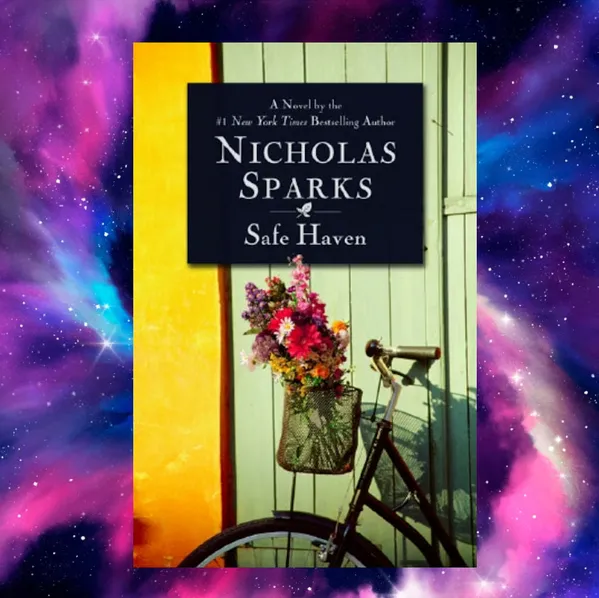 Embrace Love and Redemption: A Journey Through ‘Safe Haven’ by Nicholas Sparks
