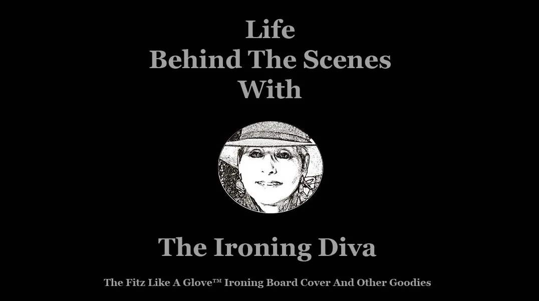 Life Behind The Scenes With The Ironing Diva