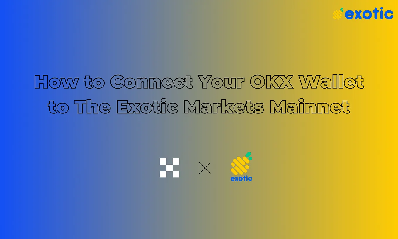 To our Exotic Market Community,. It has been a busy few months with a… | by  Exotic Markets | Medium