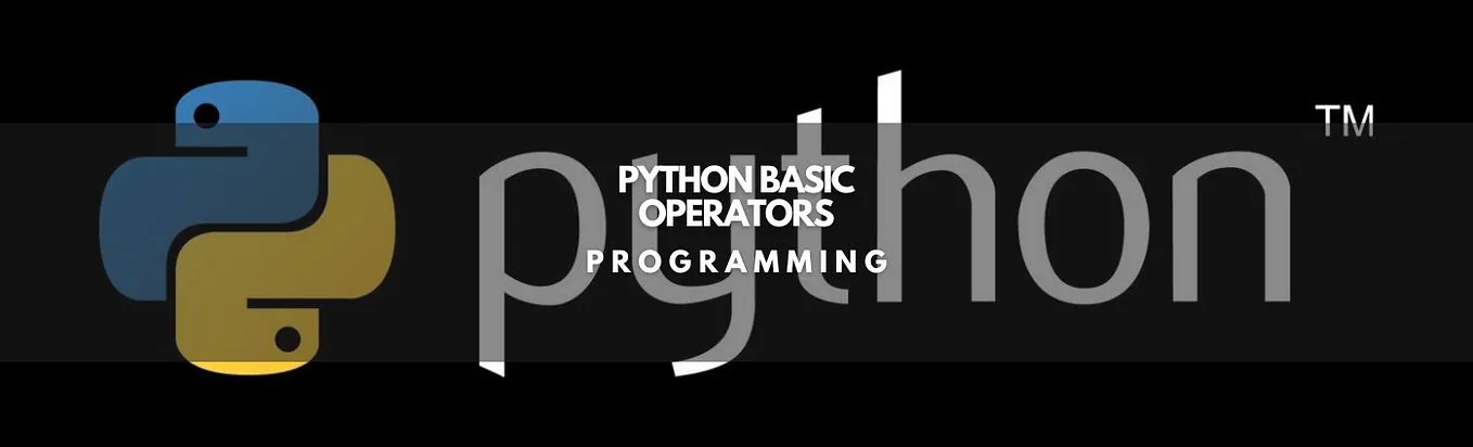 Python Basic Operators