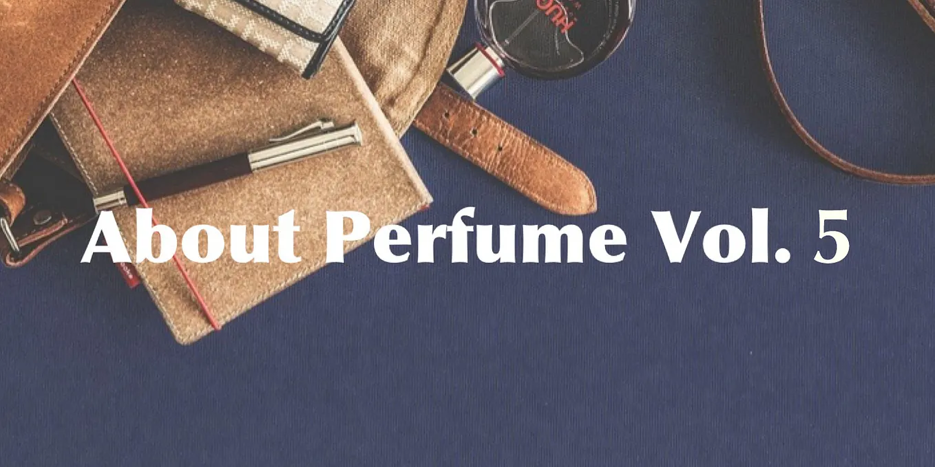 About Perfume Vol. 5- Lalique