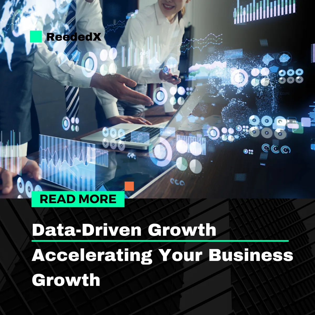 Data-Driven Growth: Accelerating Your Business Growth