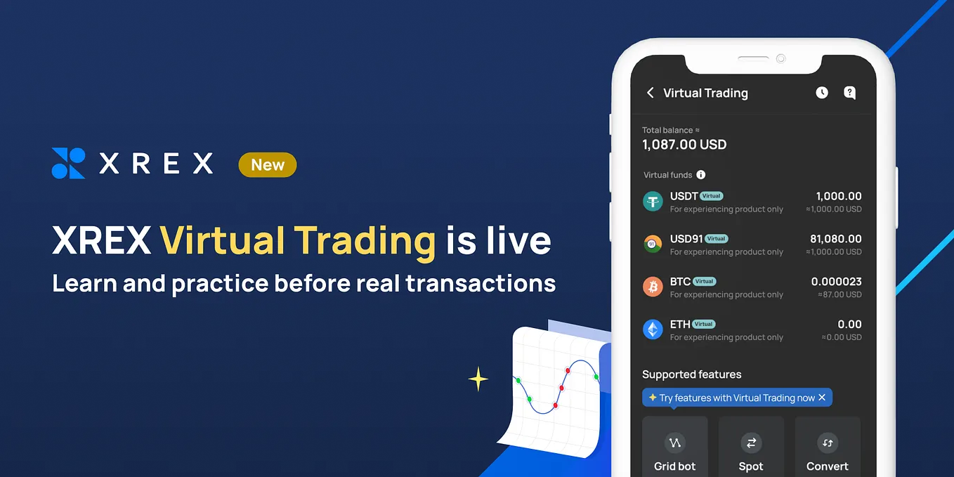 Learn and Practice with XREX Virtual Trading to Boost Your Confidence in Crypto