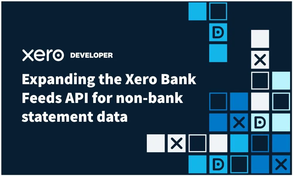 Expanding the Xero Bank Feeds API for non-bank statement data