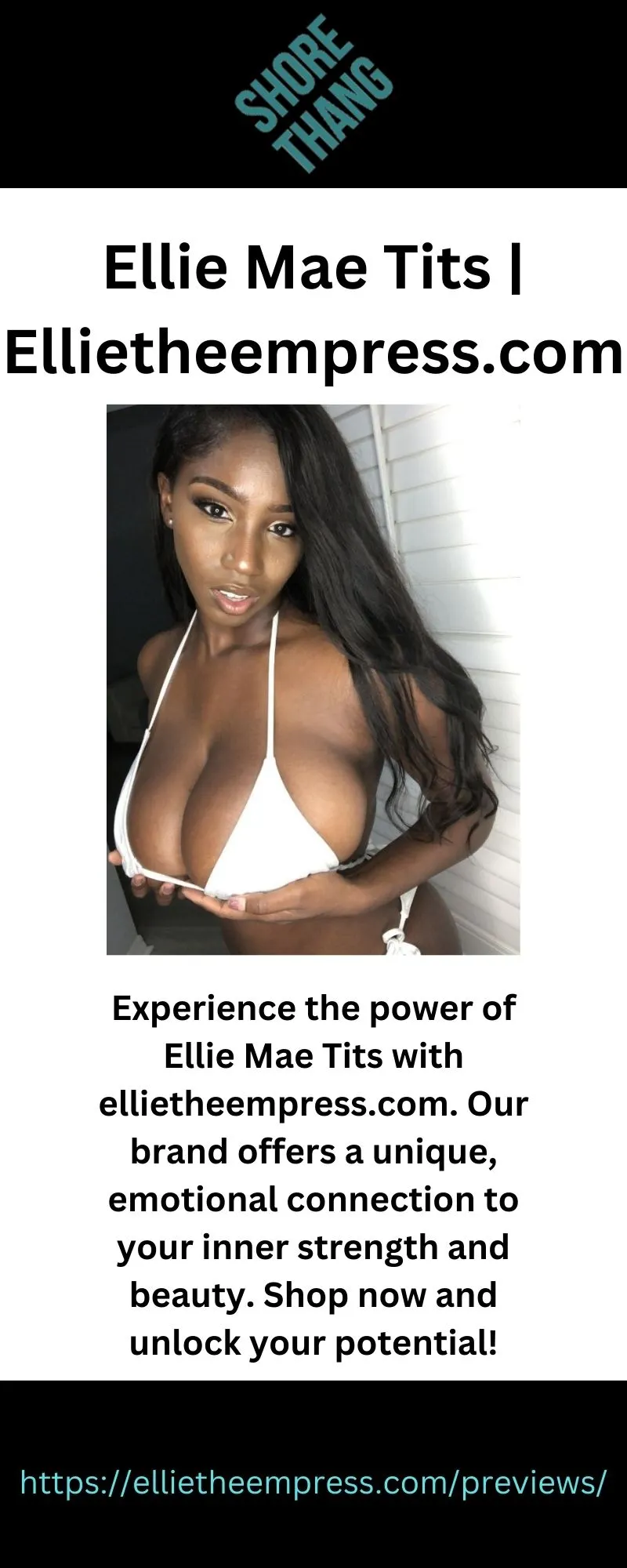 Ellie Mae's intimate confession