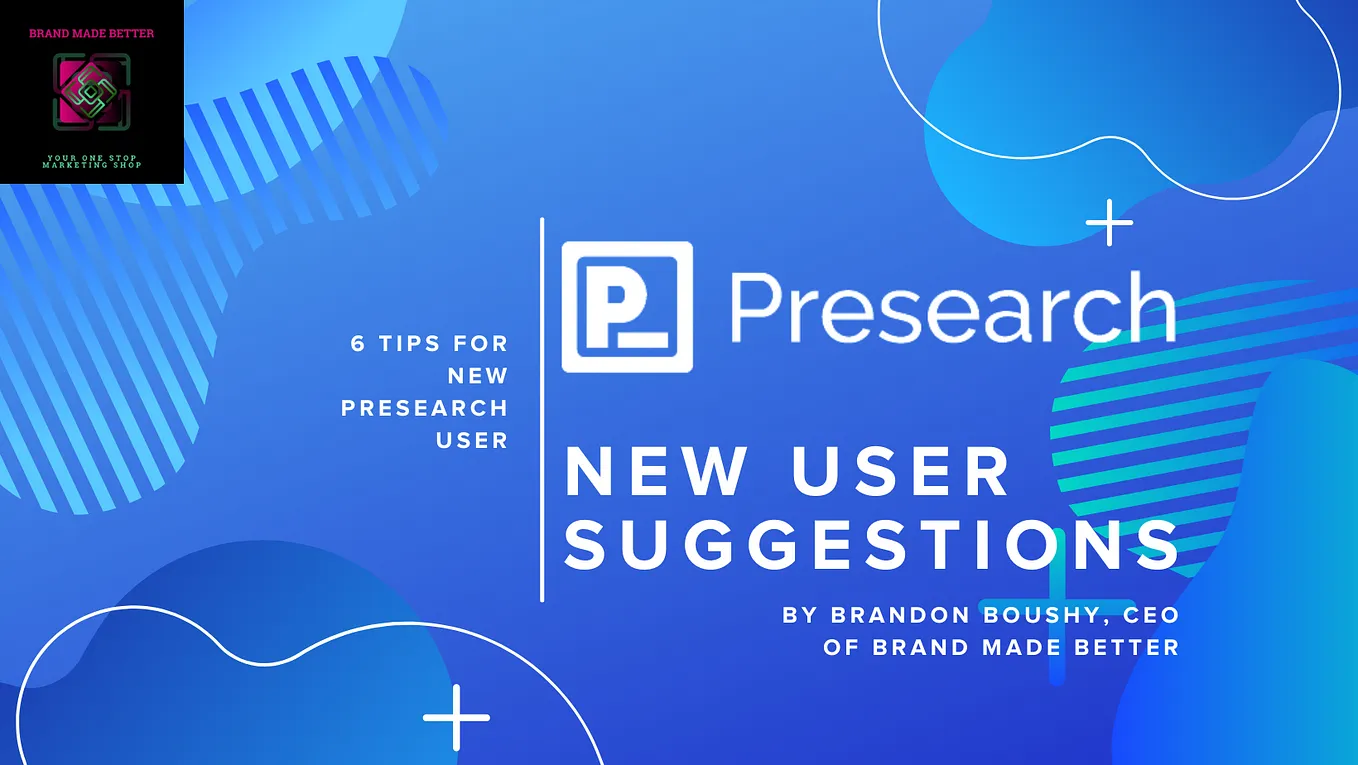 Getting Started With Presearch