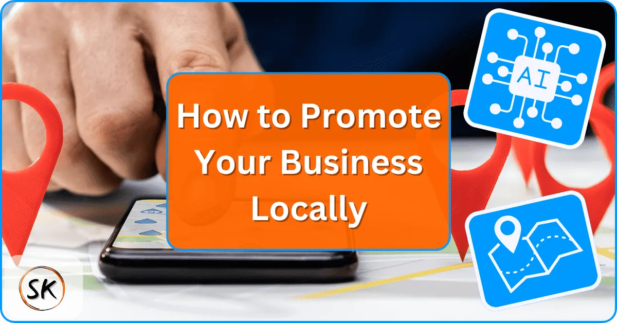 Best ways to promote your business locally