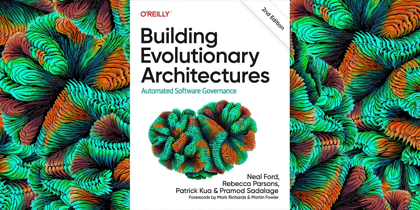 Geek read: Building Evolutionary Architectures 2nd edition.