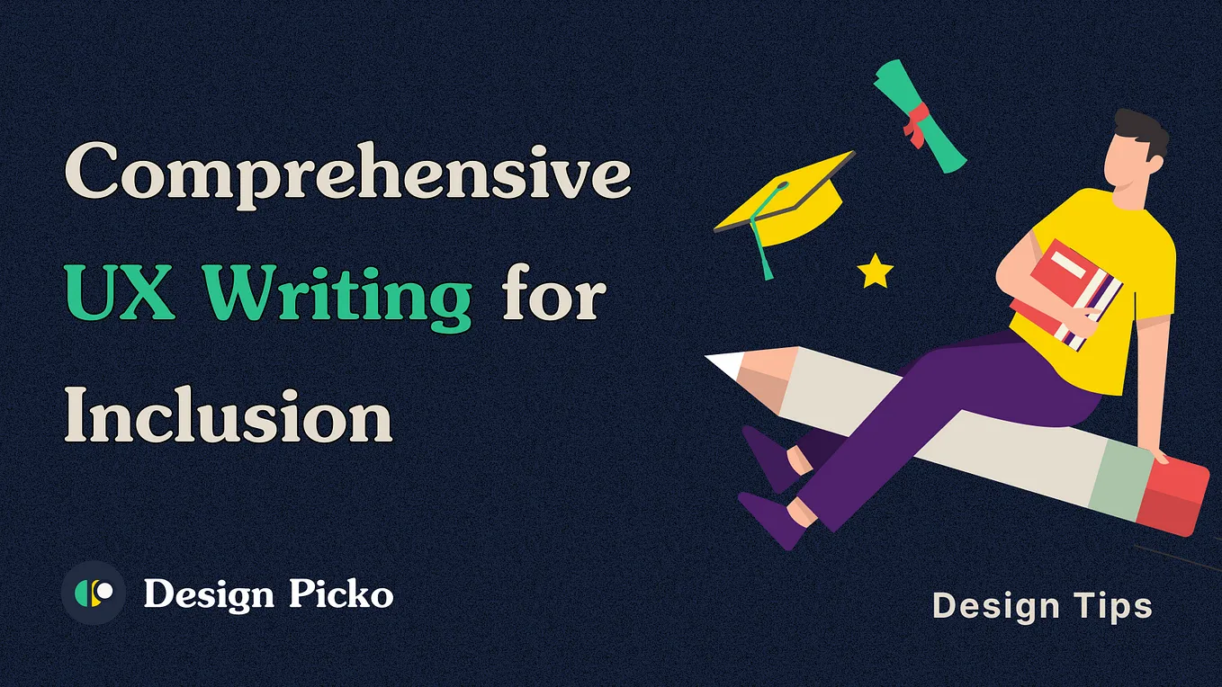 Introducing the Comprehensive UX Writing for Inclusion