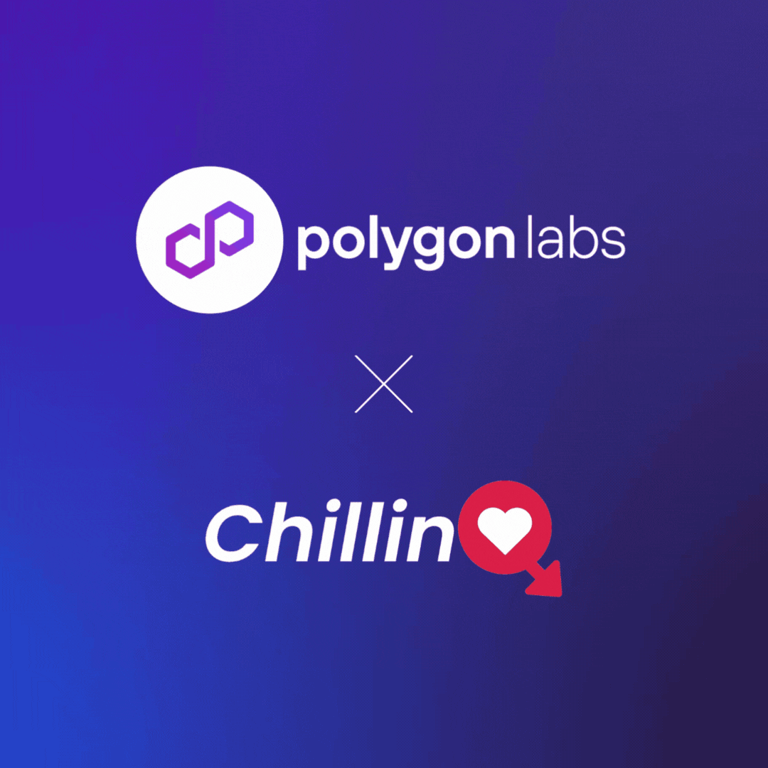 Polygon x Chillinq
