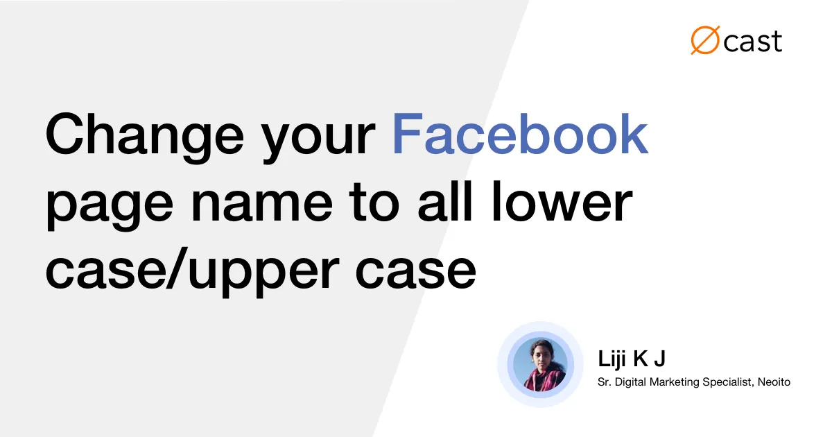 How to change Facebook page name to lower case or upper case