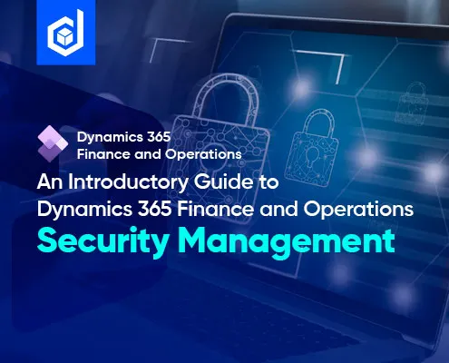 A Complete Implementation Guide On Dynamics 365 Finance And Operations ...