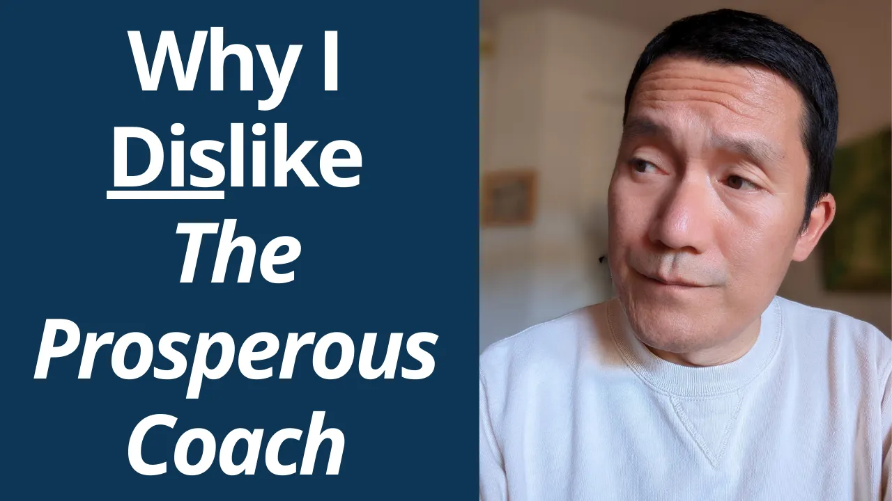 What I Don’t Like About The Prosperous Coach