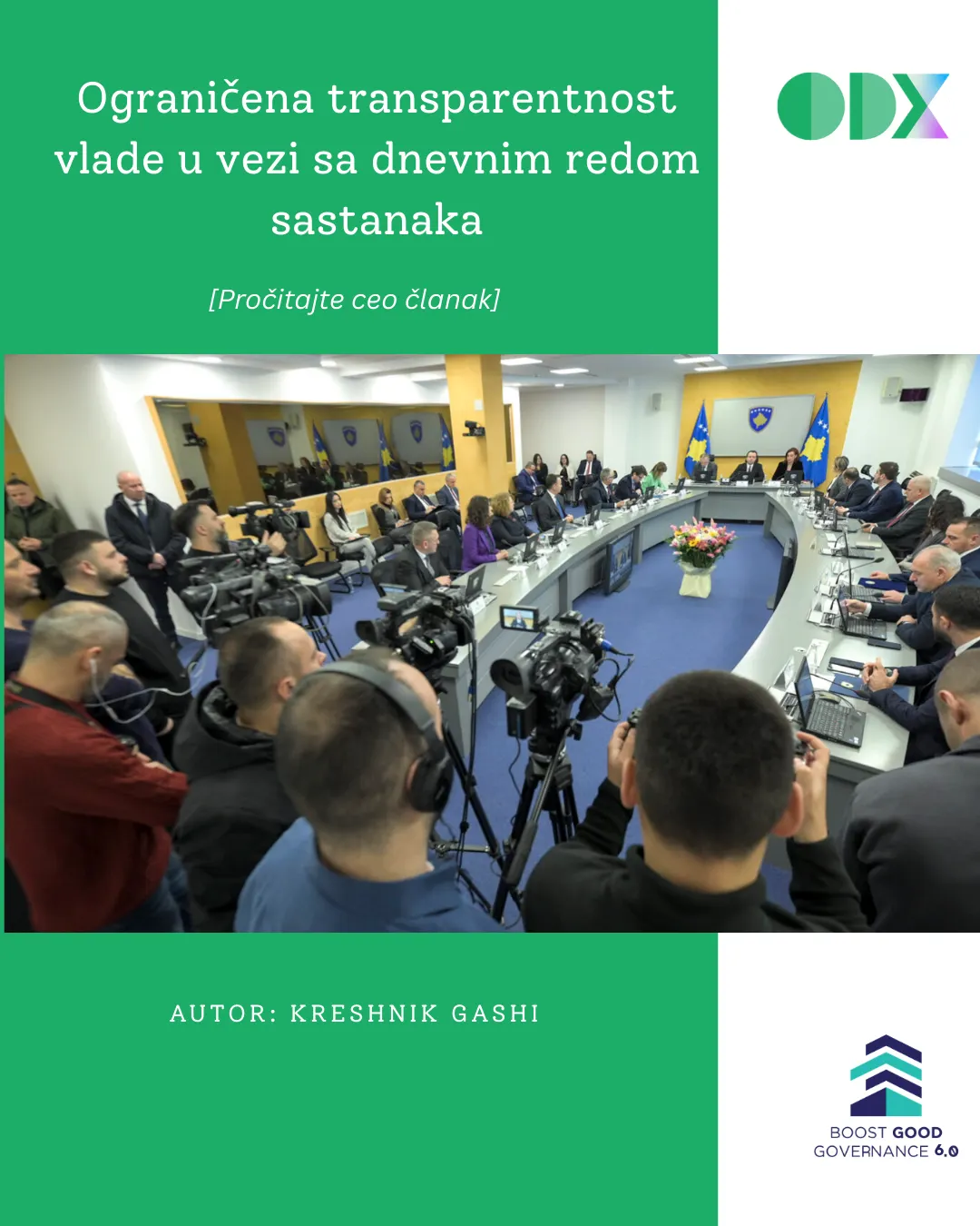 Ograničena transparentnost vlade u vezi sa dnevnim redom sastanaka