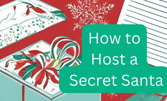 Hosting A Secret Santa Event