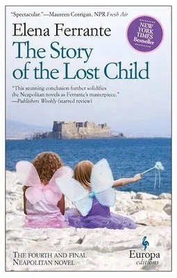 Book cover for The Story of the Lost Child by Elena Ferrante (2014).