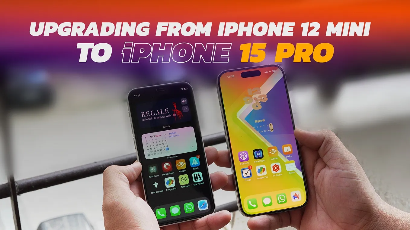 I recently upgraded to iPhone 15 Pro from iPhone 12 mini. Here are my thoughts.