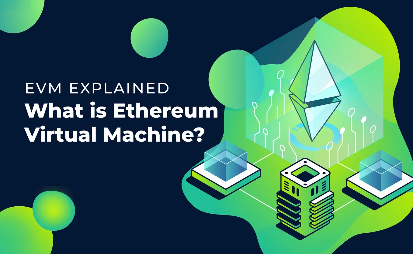 The Ethereum Virtual Machine(EVM)