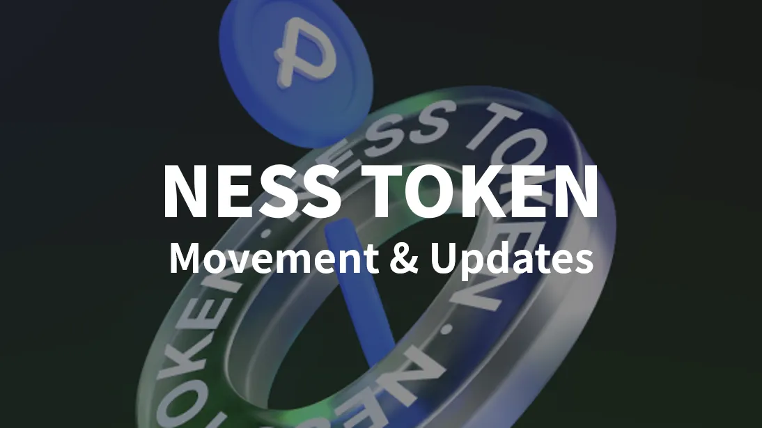 NESS Token Movement and Updates(PEARL)