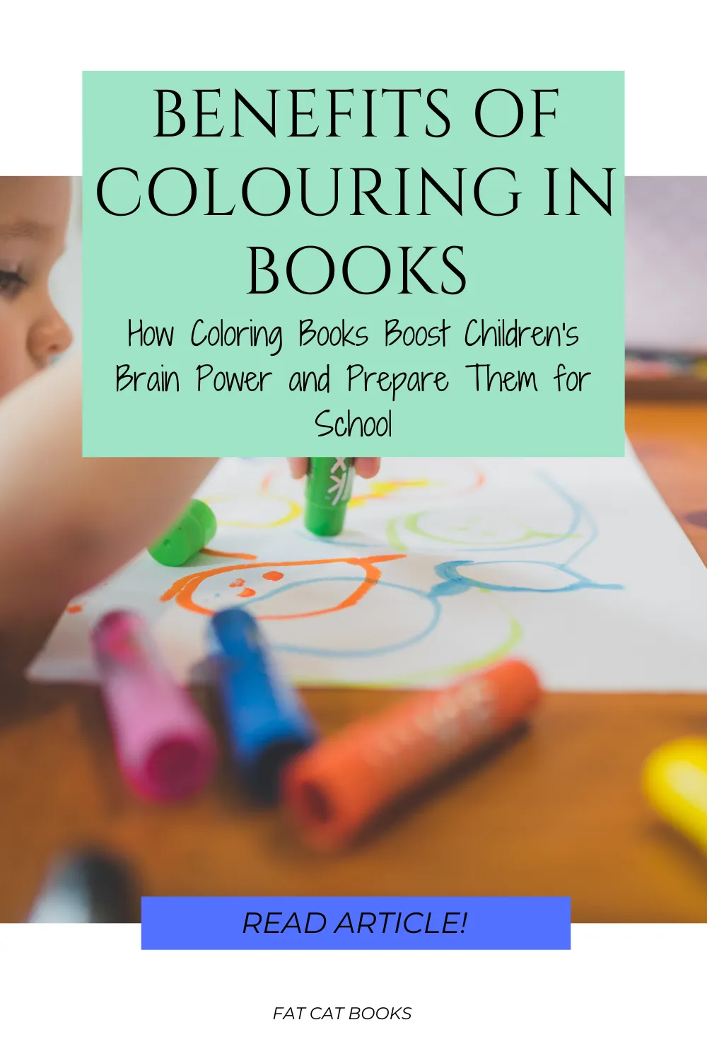 Coloring Beyond Fun: How Coloring Books Boost Children’s Brain Power and Prepare Them for School