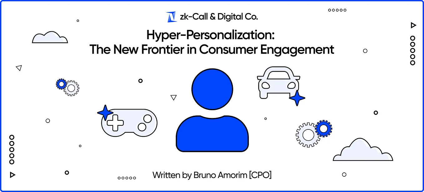 Hyper-Personalization: The New Frontier in Consumer Engagement