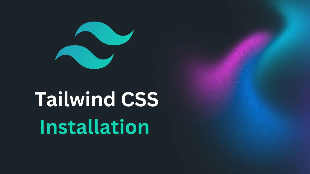 Tailwind css installation