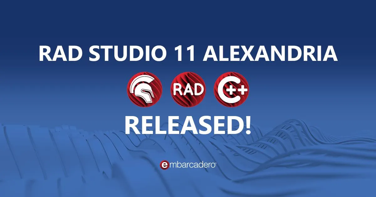 RAD Studio 12 Released - RAD Studio IDE for Delphi & C++ Builder - Medium