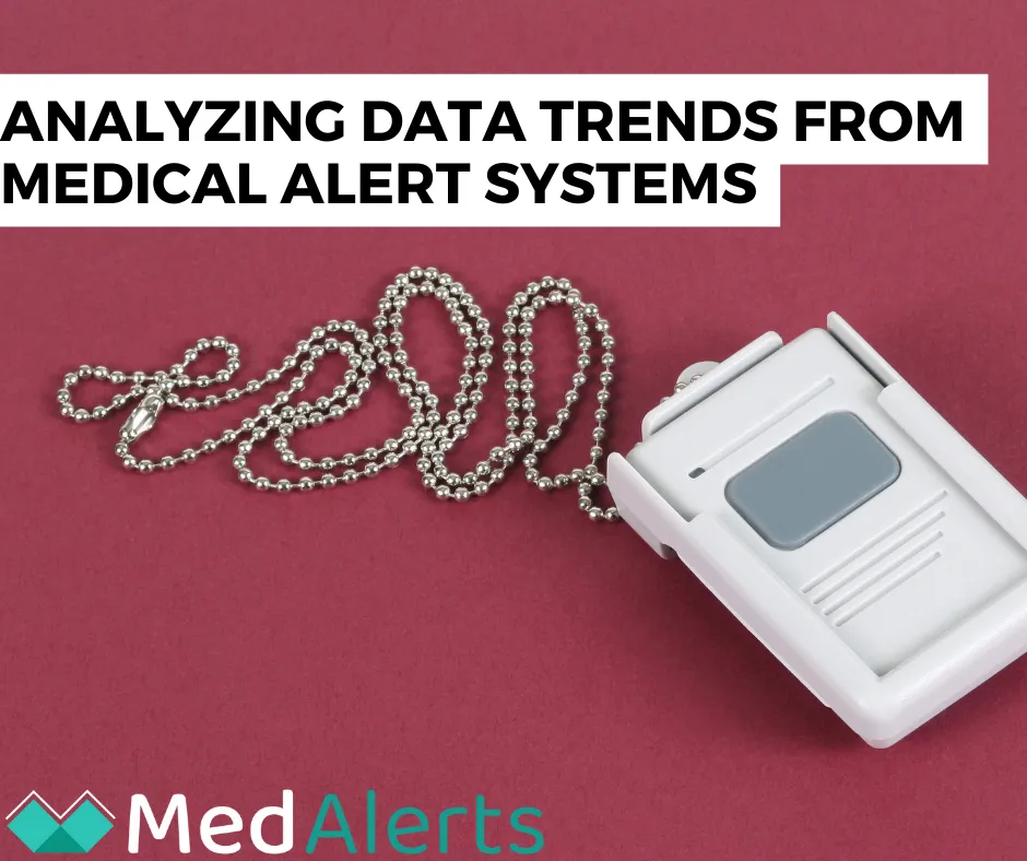 Analyzing Data Trends from Medical Alert Systems: What Can We Learn?