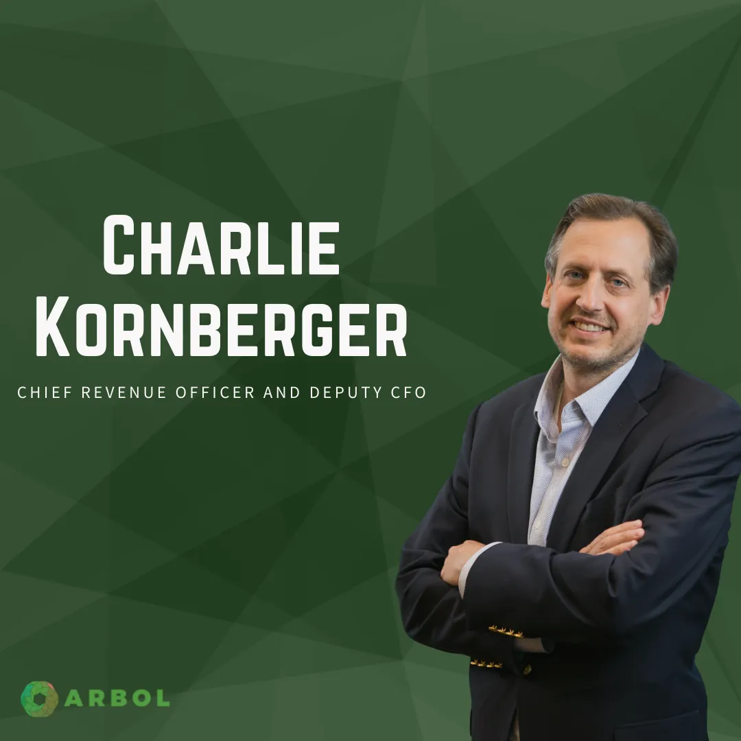 Arbol Appoints Charlie Kornberger As Chief Revenue Officer and Deputy CFO