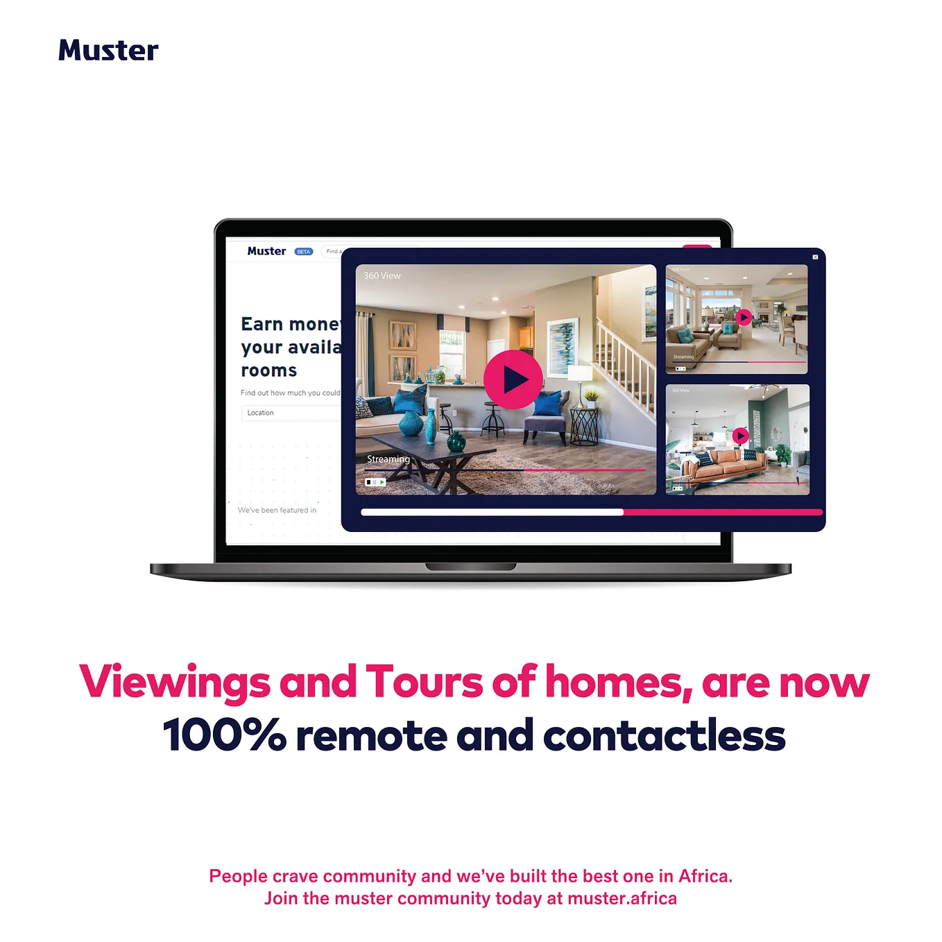 Muster goes 100% remote and contactless