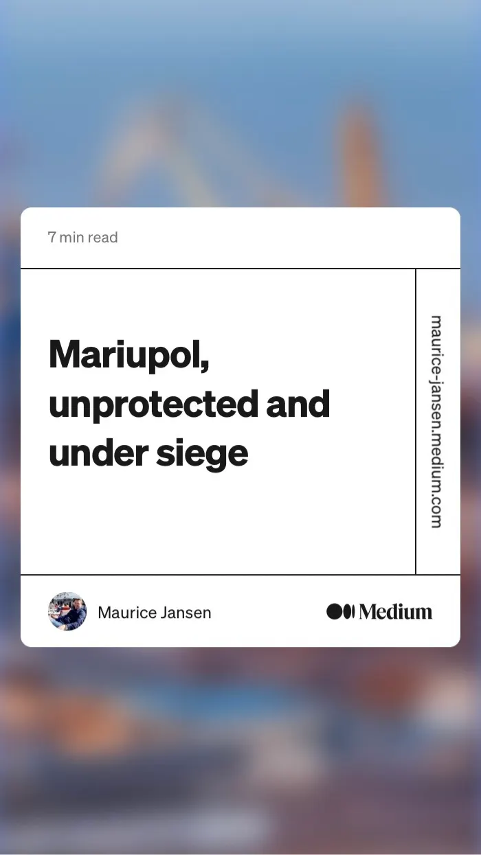 Mariupol, a port city unprotected under siege