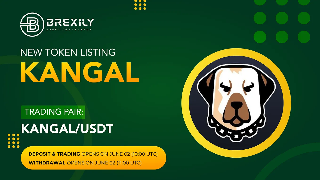 New Token Listing Announcement — KANGAL