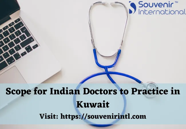 Scope for Indian Doctors to Practice in Kuwait