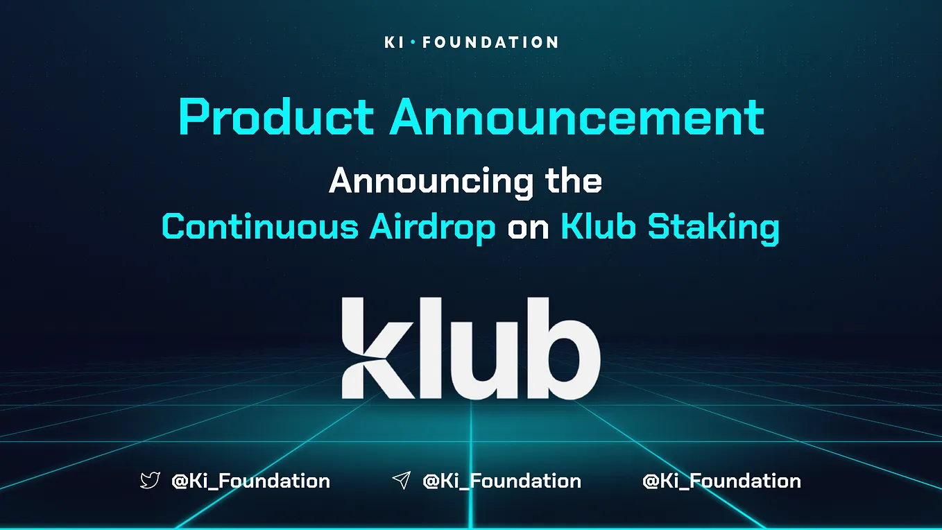 Klub Staking’s Continuous Airdrop