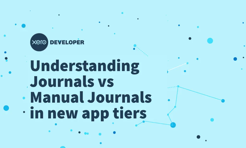 Navigating the shift: Understanding Journals vs. Manual Journals in the new Xero app tiers