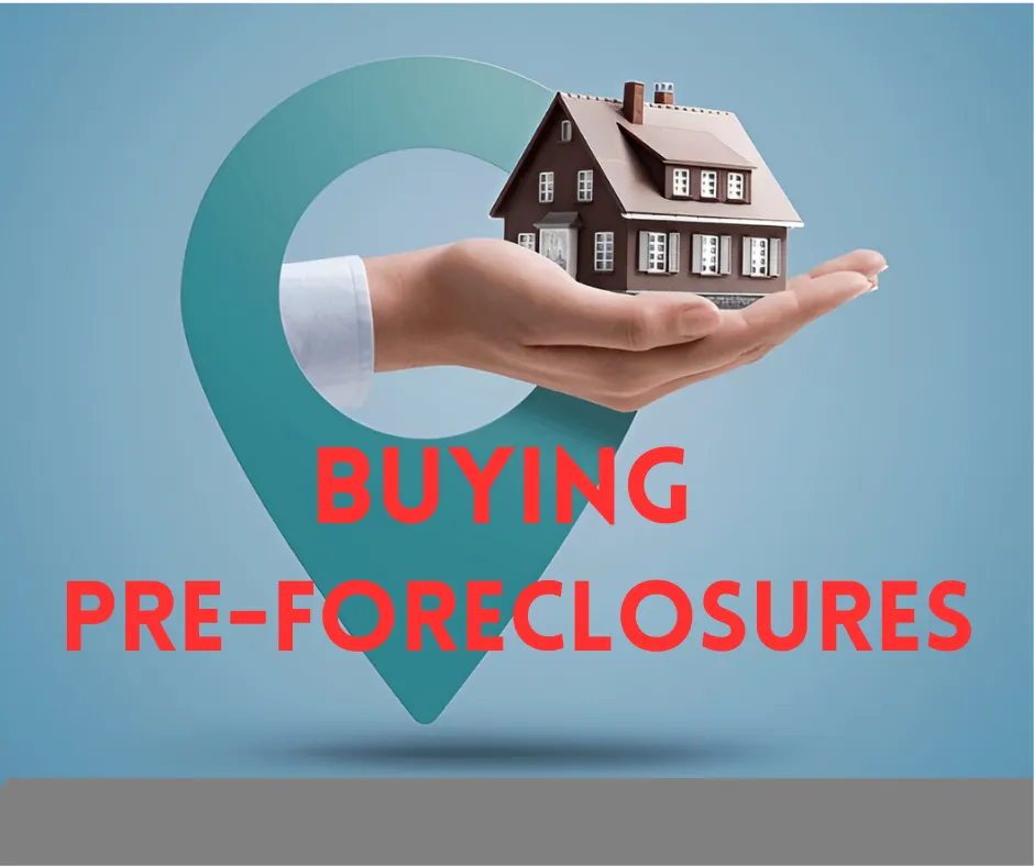 buying pre foreclosures