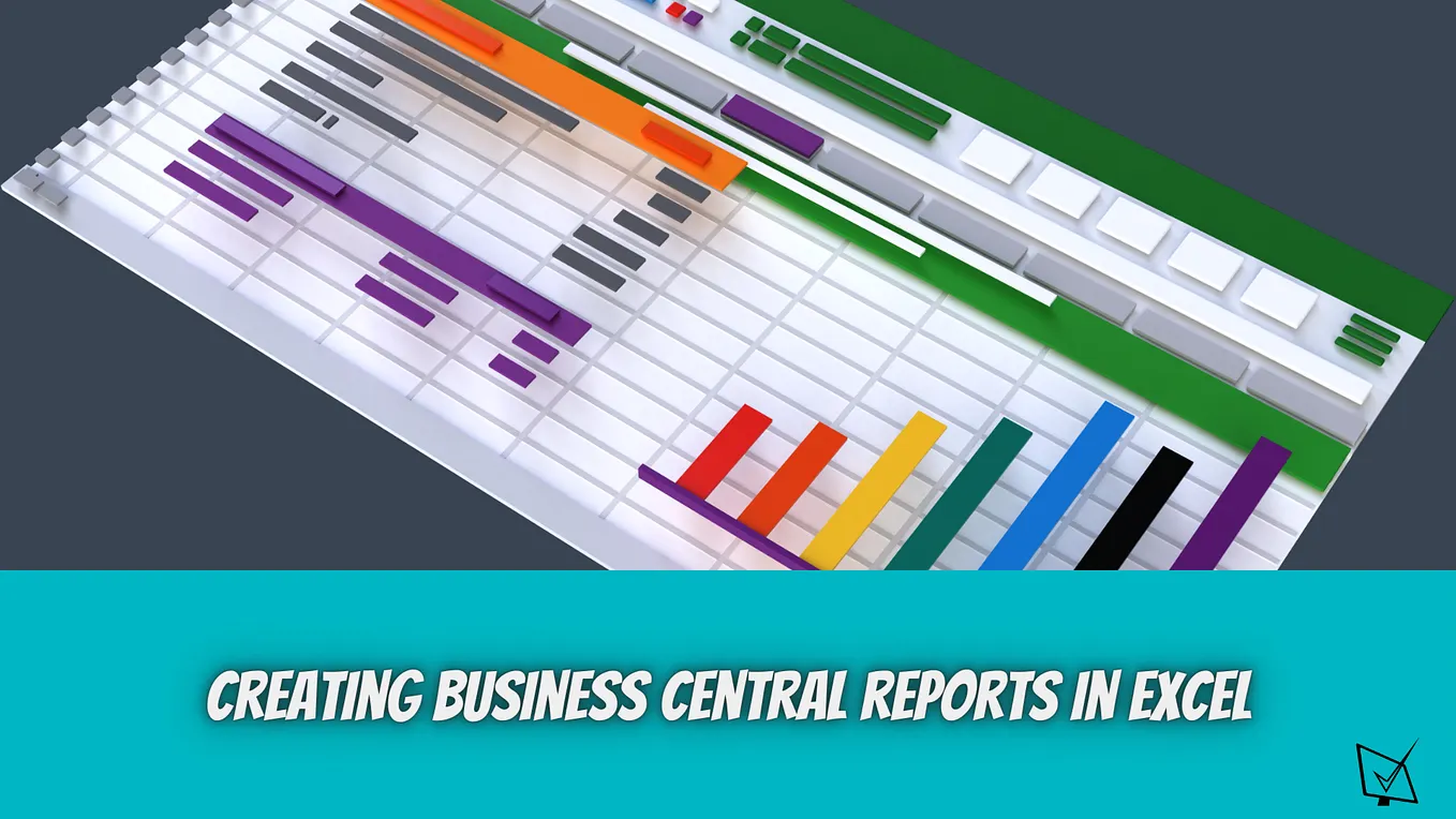 Dynamics 365 Business Central Reports in Excel