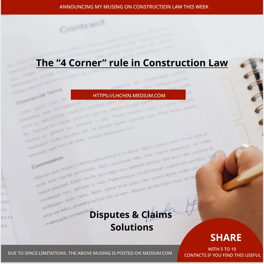 The “4 Corner” rule in Construction Law