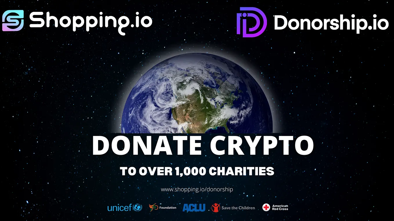 Revolutionizing Charitable Giving with Shopping.io and Donorship.io with Crypto