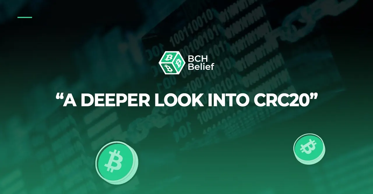 Meet CRC-20 tokens, the new BitcoinCash token standard | by Bitcoin Cash  Belief | Medium