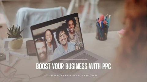 Effective PPC Campaigns for Abu Dhabi Businesses