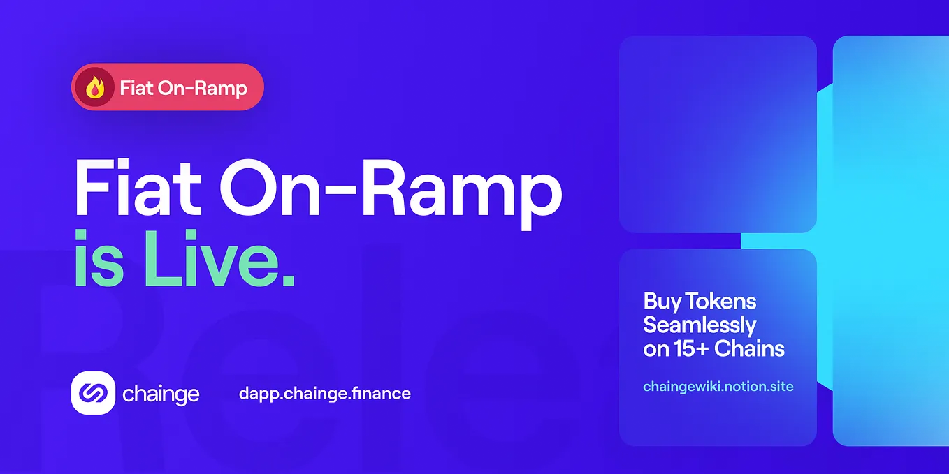 Chainge & TransFi Unveil First Fiat On-Ramp for Tokens on 15+ Chains