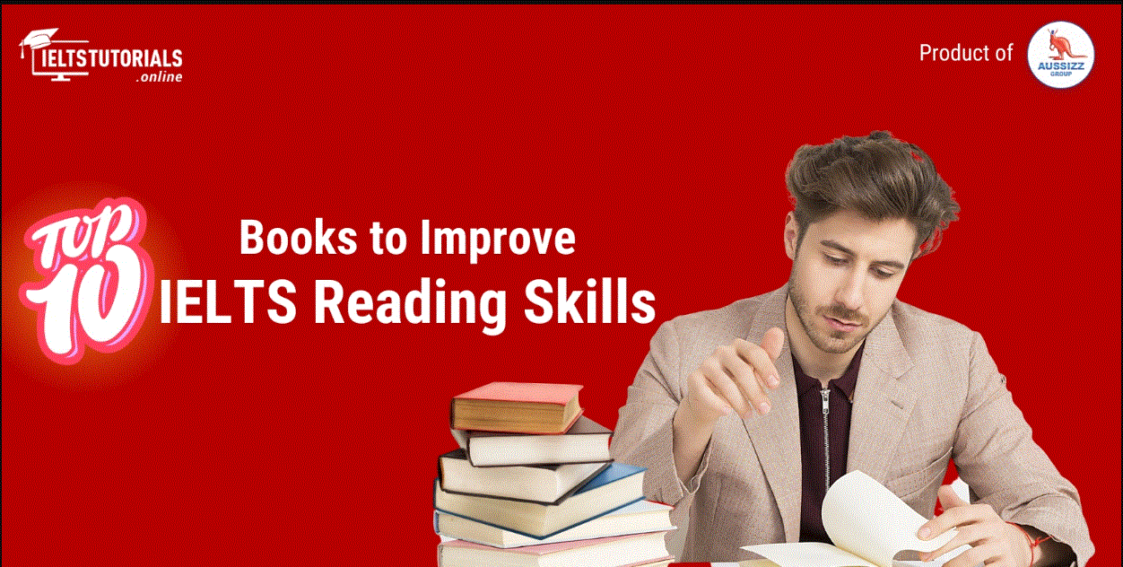 Top 10 Books to Elevate Your IELTS Reading Skills