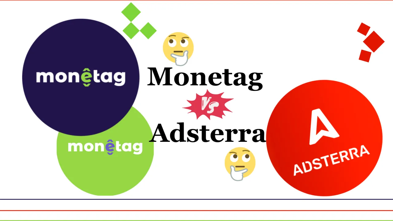 Which ad network is best, Adsterra or Monetag? Latest Google AdSense Alternatives