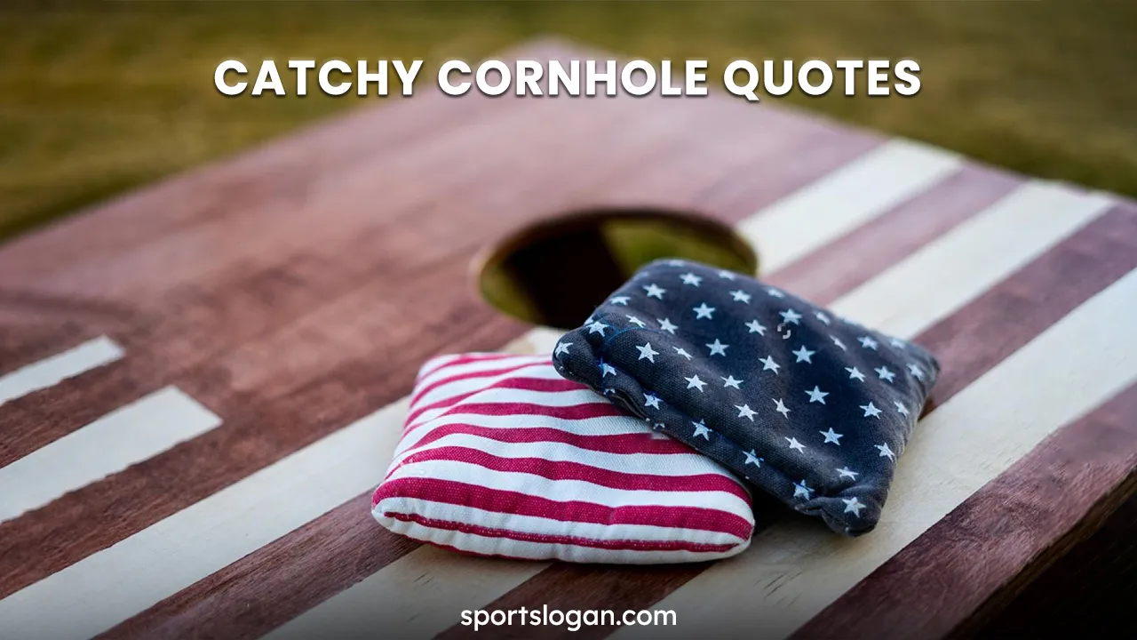 150 Catchy Cornhole Quotes