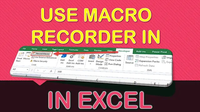 How to Use Macro Recorder in Excel | Free Microsoft Excel Tutorials