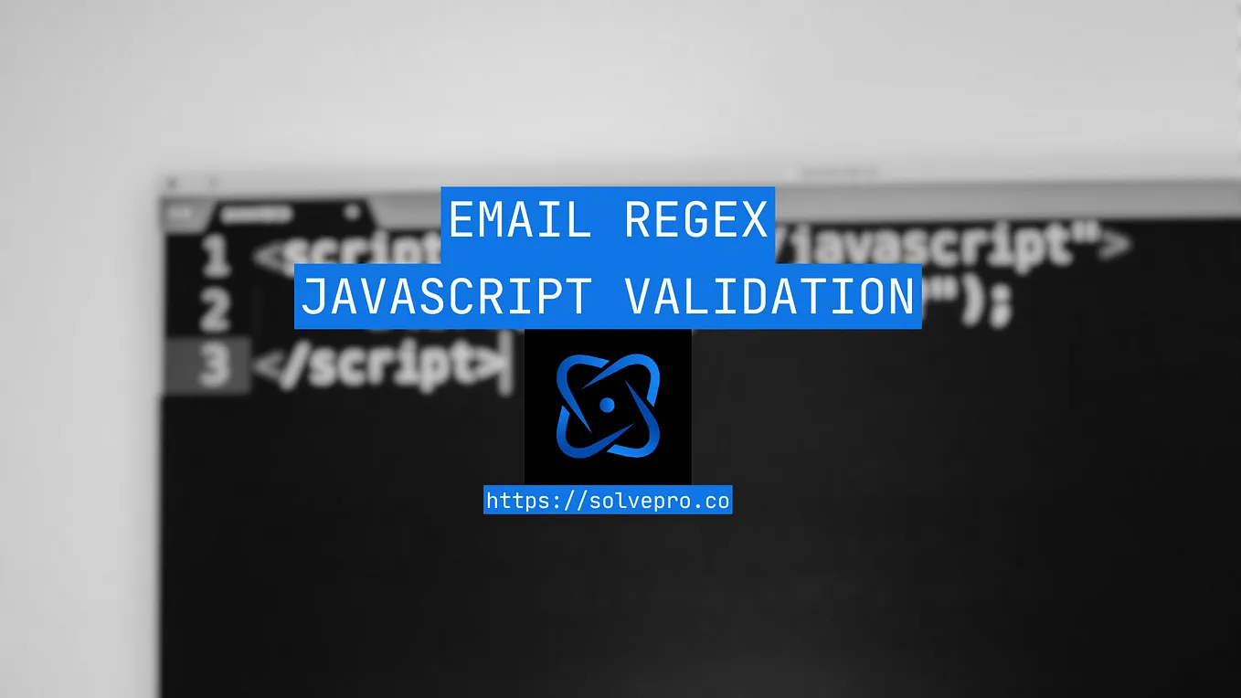 Email Regex JavaScript Validation (How To Guide)