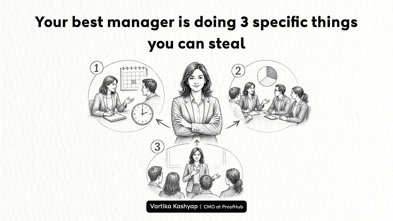 Your best manager is doing 3 specific things you can steal
